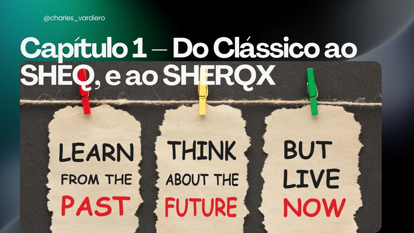 Capitulo-1-–-Do-Classico-ao-SHEQ-e-ao-SHERQX.jpg